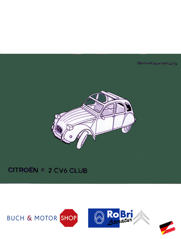 CitroÃ«n 2CV Notice d\'emploi 1982 Club